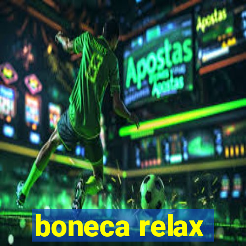 boneca relax